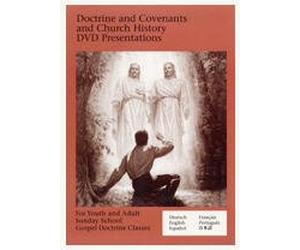 Doctrine & Covenants and Church History DVD Presentations DVD