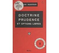Doctrine Prudence Et Options Libres (ebook)