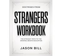 Doctrines From Strangers: The Straight Path to the Original Book’s Education