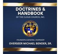 Doctrines & Handbook of The Cloud Church, Inc.