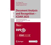 Document Analysis and Recognition - ICDAR 2025: 19th International Conference, Wuhan, China, September 16-21, 2025, Proceedings, Part V: 16027 (Lecture Notes in Computer Science)