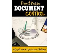 Document Control: Lifecycle and the Governance Challenge