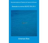 Documentação Em Projetos De Teste De Software (ebook)