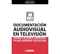Documentación audiovisual en televisión: 13 (El Profesional de la Información)