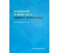 Documentación en inglés para el comercio internacional | Alejandra González