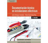 Documentación Técnica En Instalaciones Electricas (2ª Ed.)