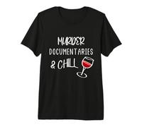 Documentales de Asesinato y frío Verdadero Crimen y Amantes del Vino Camiseta Premium