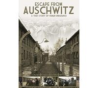 Documentary - Escape from Auschwitz