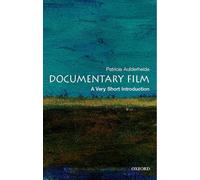 Documentary Film: A Very Short Introduction (Very Short Introductions)