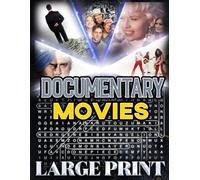 Documentary Movie Word Search (Large Print): 100 true-story film puzzles - 2,000 hidden words • solutions included (U.S. Movie Word Search Collection)