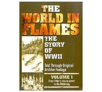 Documentary [World War 2] - World in Flames Volume 1 [Reino Unido] [DVD]