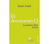 Documento Q, El (St): Los primeros dichos de Jesús: 180 (Presencia Teologica)