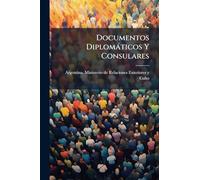Documentos Diplomàticos Y Consulares