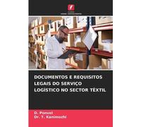 Documentos E Requisitos Legais Do Serviço Logístico No Sector Têxtil