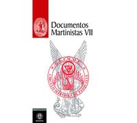 Documentos Martinistas VII | G.e.i.m.m.e. Grupo De Estudios E Investigaciones Martinistas &Martinezistas De España