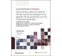 Documentos sobre el impacto de las nuevas tecnologías en la gestión de las personas y en las relaciones laborales