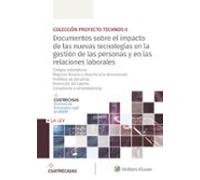 Documentos sobre el impacto de las nuevas tecnologías en la gestión de las personas y en las relaciones laborales