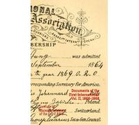 Documents of the First International: Vol. II, 1866-1868 (Marxism Made Cheap)