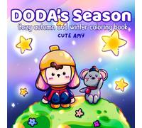 Doda's season: A super cute Coloring Book for Adults and Teens Featuring Adorable Doda and his friends having a relaxing and cozy time in Autumn, ... coloring book (Doda and his lovely friends)