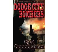 Dodge City Bombers (The Penetrator) (Volume 9)