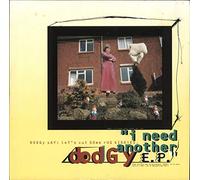 Dodgy - DODGY / I NEED ANOTHER EP