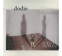 Dodie - Build A Problem [Vinilo]