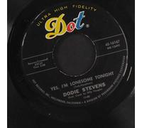 DODIE STEVENS - yes, i'm lonesome tonight / too young