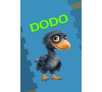 DODO: ANIMALS OF THE WORLD, Positive affirmations, Motivational and inspirational notebook, Animal notebook, Birthday gifts, Notebook gifts, Anniversary gifts, For all...