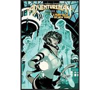 Dodson, Terry - Adventureman, Volume 2: A Fairy Tale of New York (ADVENTUREMAN HC)