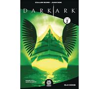 Doe, Juan - Dark Ark Volume 2 (DARK ARK TP)