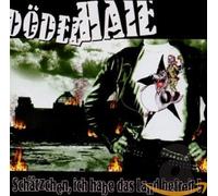 Dödelhaie - Schätzchen,Ich Habe das Land Befreit [Import]