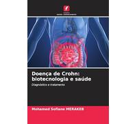 Doença de Crohn: biotecnologia e saúde