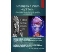 Doenças E Vícios Espirituais (ebook)