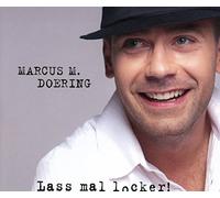Doering,Marcus M. - Lass mal locker