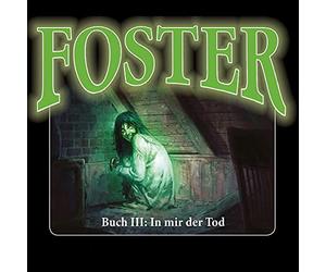 Döring,Oliver - Foster Box 3: in Mir der Tod-Buch 3 (Folgen 10-1