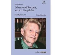 Dörner, Klaus: Leben und Sterben, wo ich hingehöre - 1MP3CD- JOK2426M