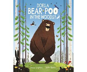 Does a Bear Poo in the Woods?