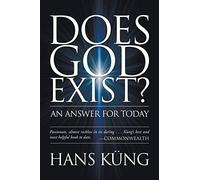 Does God Exist?: An Answer for Today