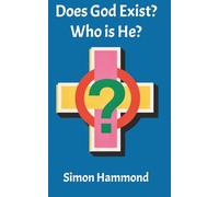 Does God Exist?: Who Is He?