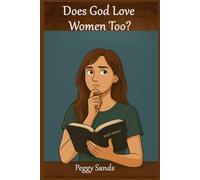 Does God Love Women too?