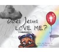 Does Jesus Love Me ?