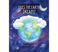 Does The Earth Dream