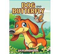 Dog and Butterfly
