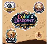 Dog Breeds Coloring Book: 25 Popular Dog Breeds with Fun Facts | Adult Coloring Book (Color & Discover™)