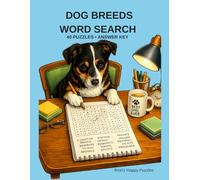 Dog Breeds Word Search: 40 Fun Puzzles Featuring Dog Breeds from Around the World (Rozi's Happy Puzzles)