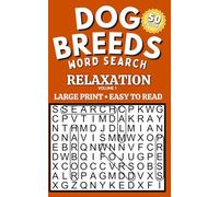 Dog Breeds Word Search: Large Print Easy Puzzles for Relaxation