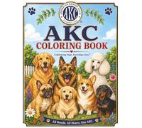 Dog Coloring Book: 2026 Every Dog in the AKC: The Ultimate Coloring Book