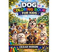 Dog Coloring Book for Kids: 30 Cute Dog Breeds with Fun Facts to Color and Learn