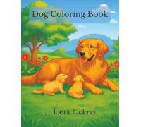 Dog Coloring Book: Relaxing Dog Designs & Scenes for Stress Relief | Part of the Relaxing Pets Series