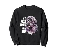 Dog de Terranova Diciendo "Mis mejores amigos lo han hecho" Sudadera